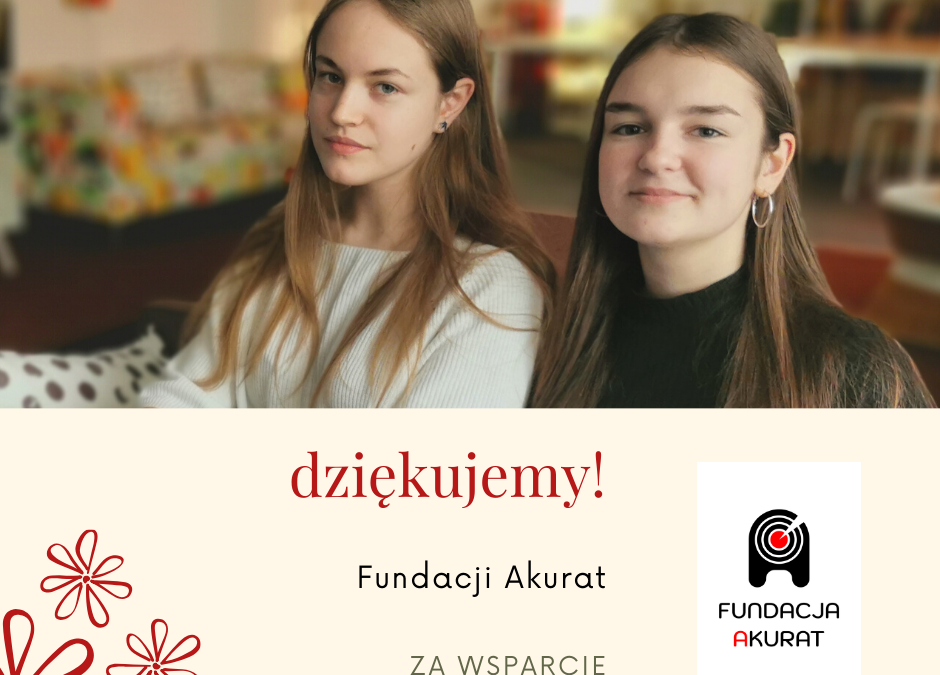 Fundacja AKURAT- DZIĘKUJEMY!